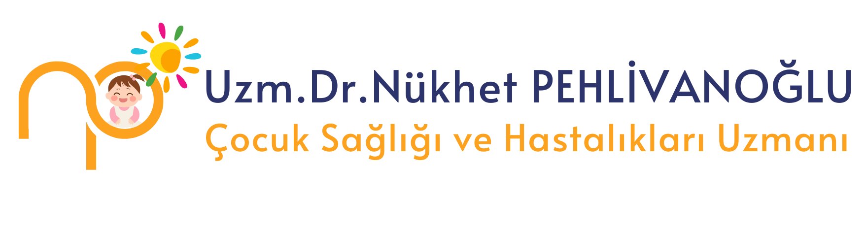 Uzm. Dr. Nükhet Pehlivanoğlu